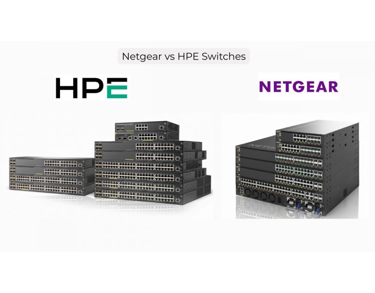 Netgear vs HPE Switches: Finding the Right Fit for Your Business Network