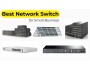 Best Network Switch for Small Business