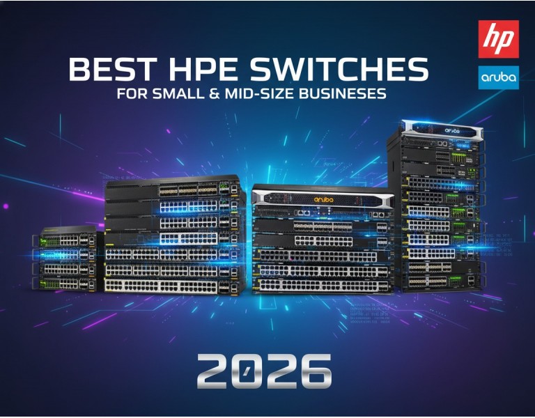 Best HPE Switches for Small & Mid-Size Businesses in 2026