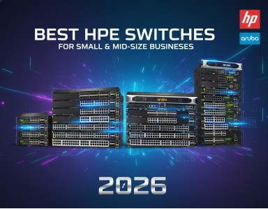Best HPE Switches for Small & Mid-Size Businesses in 2026