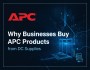 Why Businesses Choose APC Products from DC Supplies