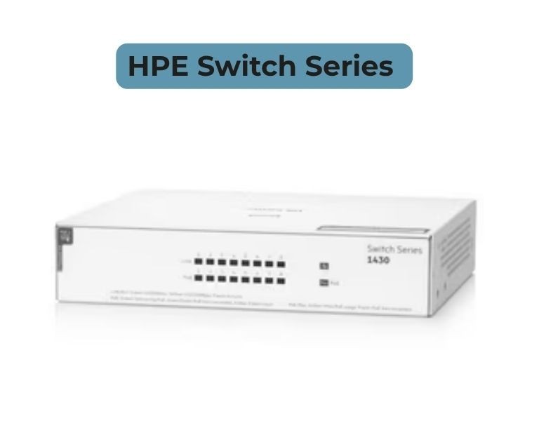 Which HPE Switch Series Should You Choose?