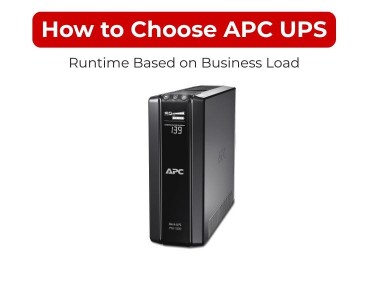 How to Choose APC UPS Runtime Based on Business Load