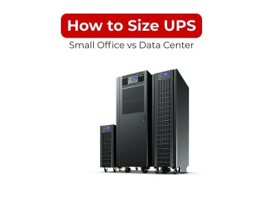 How to Size UPS for Small Office vs Data Center
