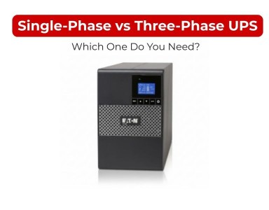 Single-Phase vs Three-Phase UPS: Which One Do You Need?